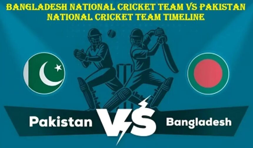 pakistan national cricket team vs bangladesh national cricket team timeline